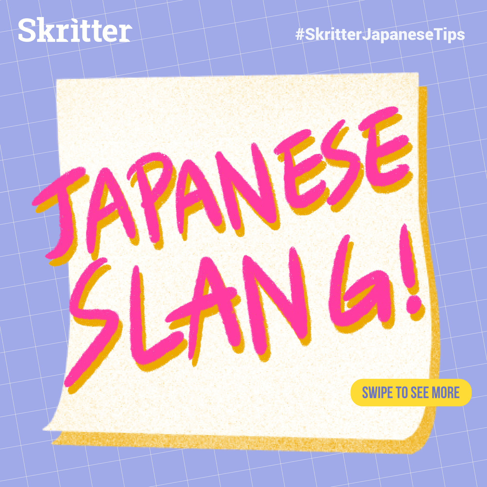 Slang In Japanese Skritter Blog