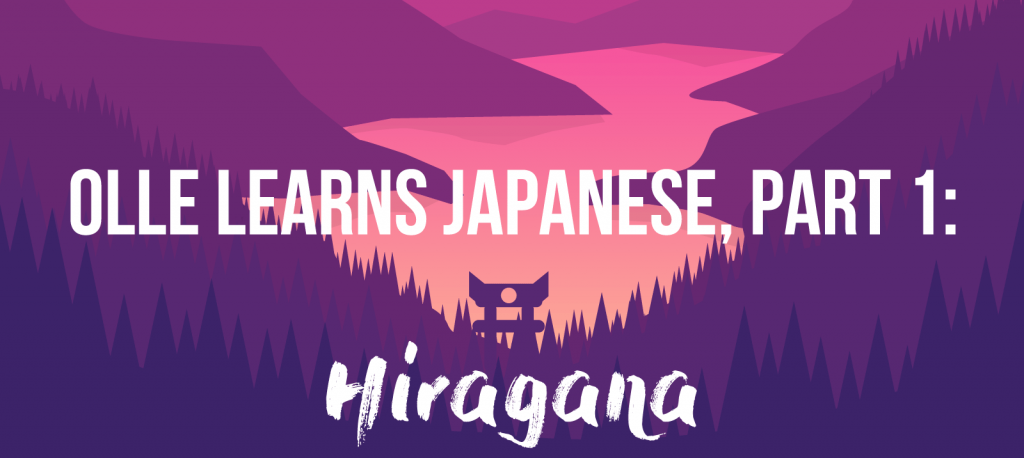 Olle Learns Japanese Part 1 Hiragana Skritter Blog